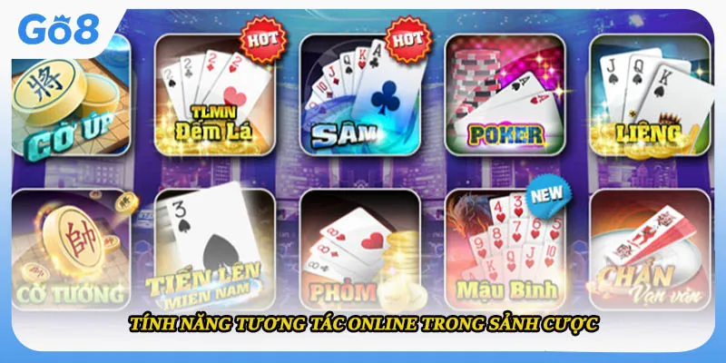 Tính năng tương tác trong danh sách cược